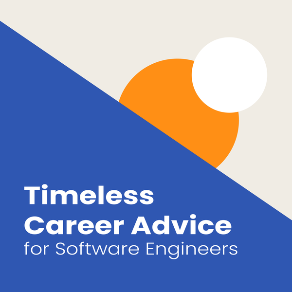 Timeless Career Advice for Engineers Course